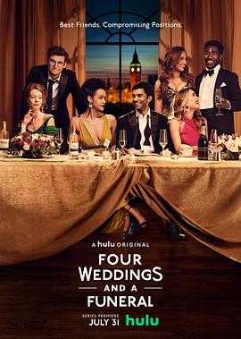 四个婚礼和一个葬礼 Four Weddings and a Funeral(2019) 1 四个婚礼和一个葬礼 Four Weddings and a Funeral(2019) 1